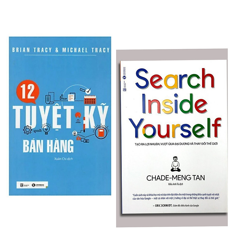 Combo 2Q: 12 Tuyệt Kỹ Bán Hàng+Search Inside Yourself - Tạo Ra Lợi Nhuận Vượt Qua Đại Dương Và Thay Đổi Thế Giới (Cẩm Nang Kinh Doanh / Phát Triển Lãnh Đạo Doanh NGhiệp Tự Thân / Đột Phá Quy Trình Quản Trị và Nâng Tầm Dịch Vụ )