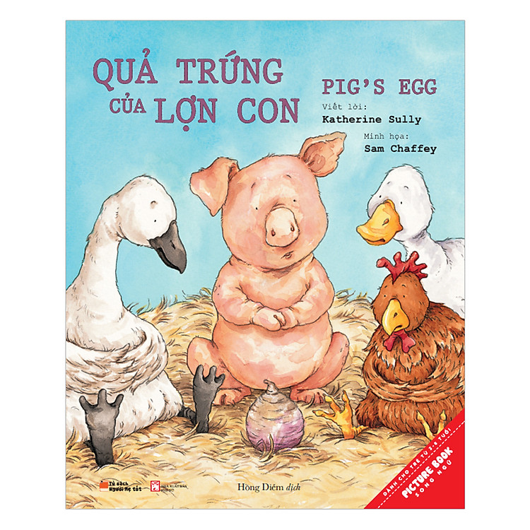Sách Quả Trứng Của Lợn Con – Pig’S Egg