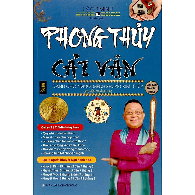 Phong Thủy Cải Vận – Dành Cho Mệnh Khuyết Kim, Thủy (Quyển Xuân, Hạ)