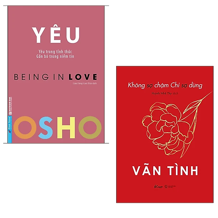 Combo 2 cuốn sách Nghệ Thuật Sống Đẹp : OSHO - Yêu - Being In Love + Không Sợ Chậm Chỉ Sợ Dừng