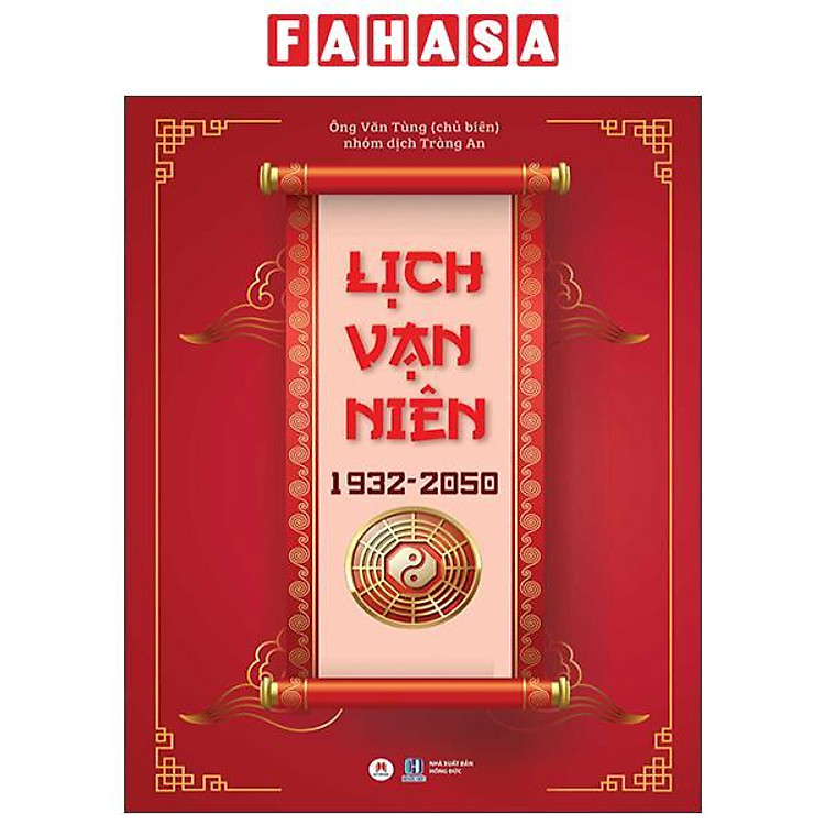 Lịch Vạn Niên 1932-2050 (Tái Bản 2025)