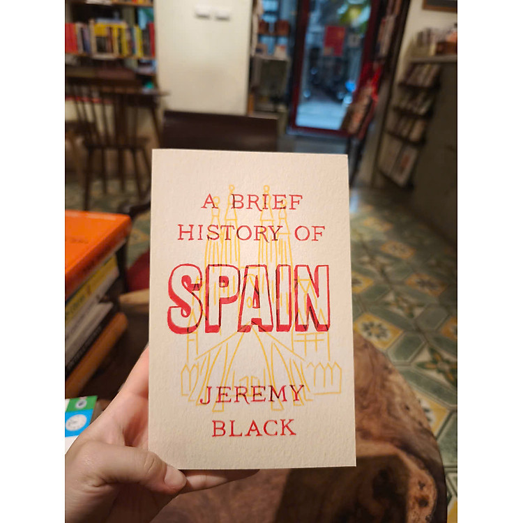 A Brief History of Spain by Jeremy Black - Ảnh 3