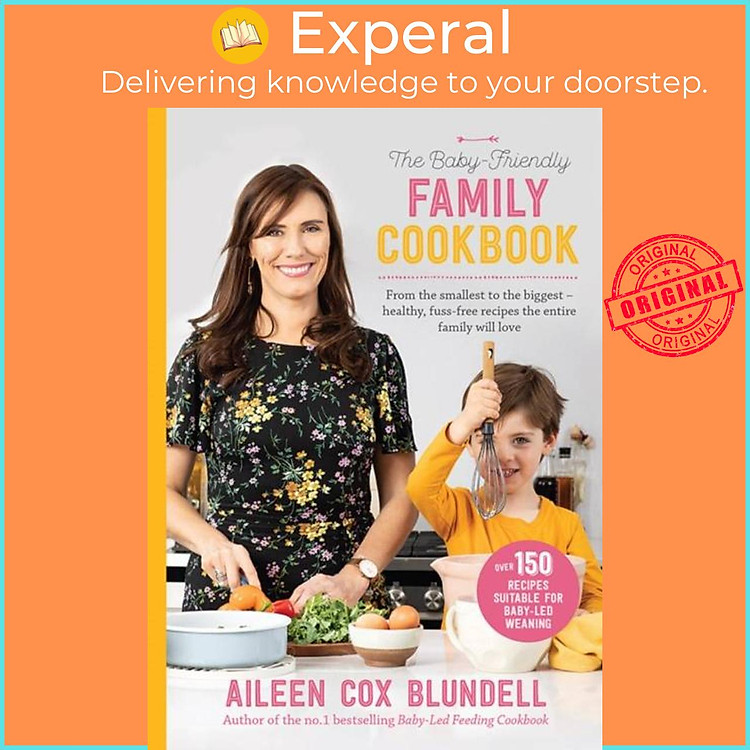 Sách - The Baby Friendly Family Cookbook by Aileen Cox Blun (UK edition, hardcover)