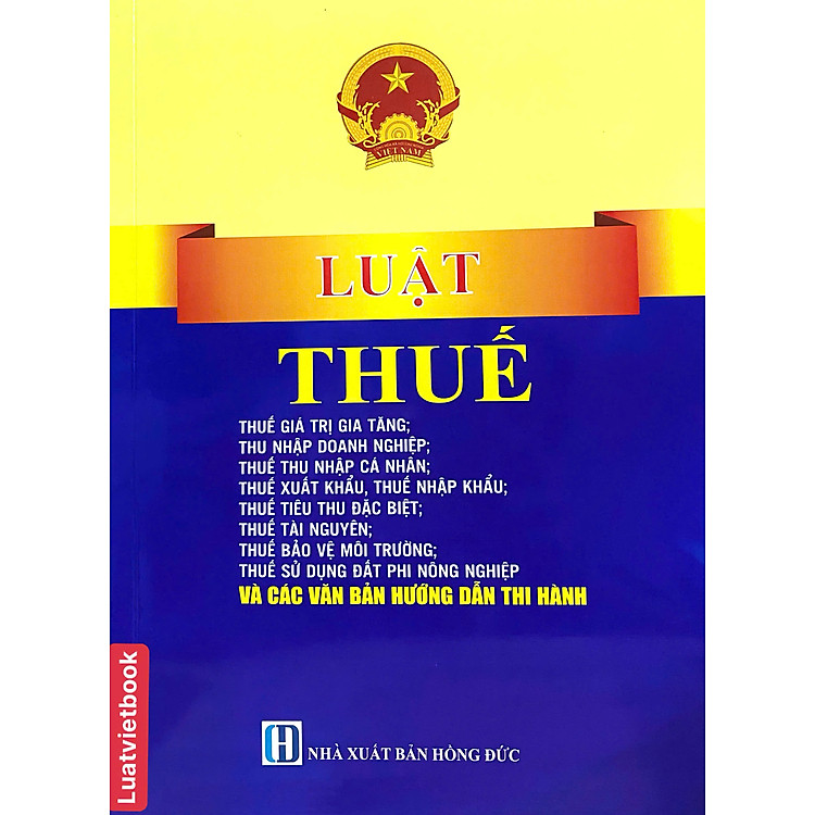 Luật thuế; Thuế giá trị gia tăng; Thu nhập doanh nghiệp; Thuế thu nhập cá nhân; Thuế xuất khẩu, Thuế nhập khẩu; Thuế tiêu thu đặc biệt; Thuế tài nguyên; Thuế bảo vệ môi trường; Thuế sử dụng đất phi nông nghiệp và các văn bản hướng dẫn thi hành