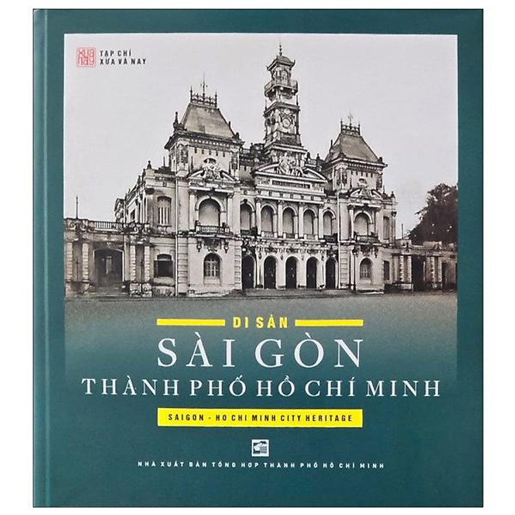 Di Sản Sài Gòn Thành Phố Hồ Chí Minh (Tái Bản 2025) - Ảnh 2