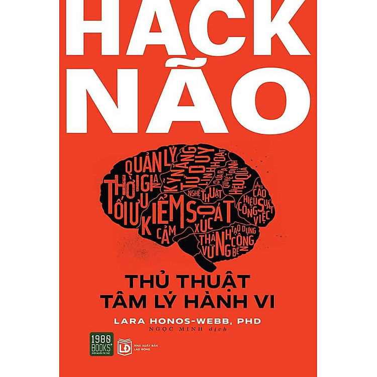Hack Não – Thủ Thuật Tâm Lý Hành Vi