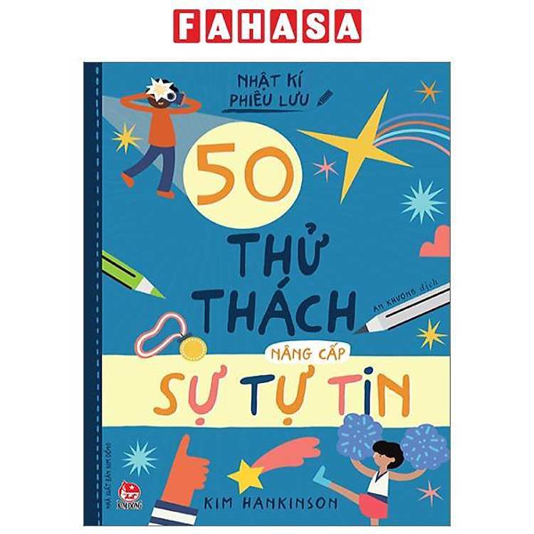 Nhật Kí Phiêu Lưu – 50 Thử Thách Nâng Cấp Sự Tự Tin