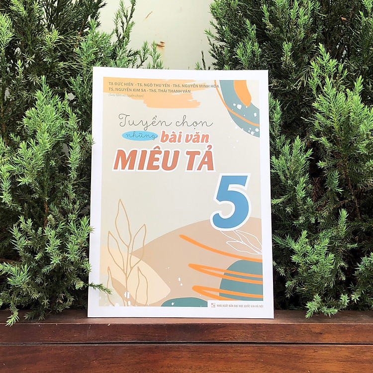 Tuyển Chọn Những Bài Văn Miêu Tả Lớp 5 - Ảnh 3