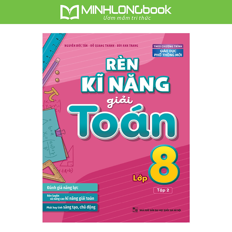 Rèn Kĩ Năng Giải Toán Lớp 8 Tập 2 (Theo Chương Trình Giáo Dục Phổ Thông Mới)