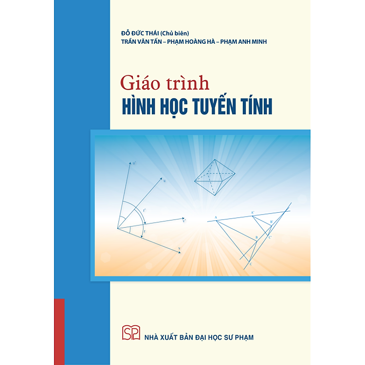 Giáo trình Hình học Tuyến tính – Đỗ Đức Thái (Chủ biên)