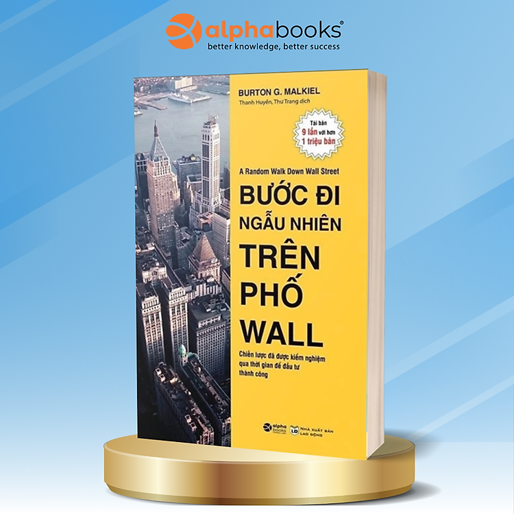 Bước Đi Ngẫu Nhiên Trên Phố Wall (Tái Bản 2015)