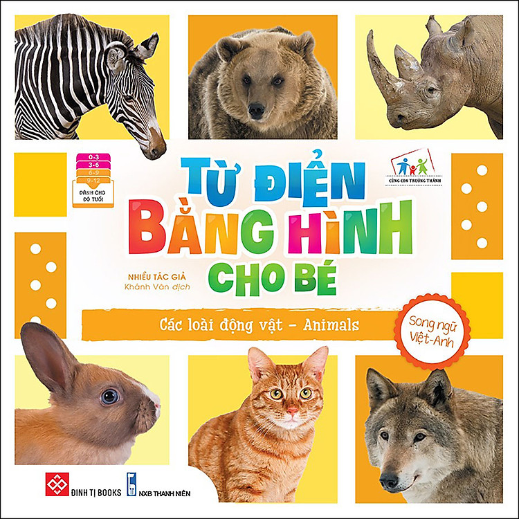 Sách Từ Điển Bằng Hình Cho Bé - Các Loài Động Vật - Animals