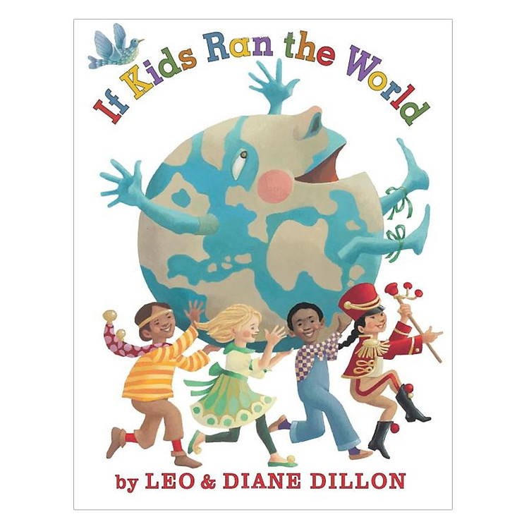 Sách If Kids Ran The World