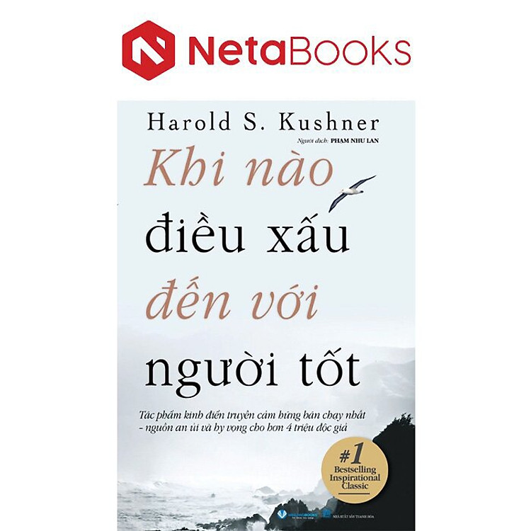 Khi Nào Điều Xấu Đến Với Người Tốt
