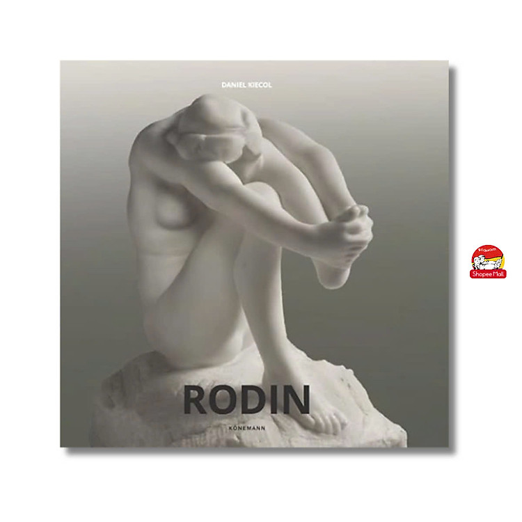 Rodin by Daniel Kiecol – Nghệ Thuật Tiếng Anh