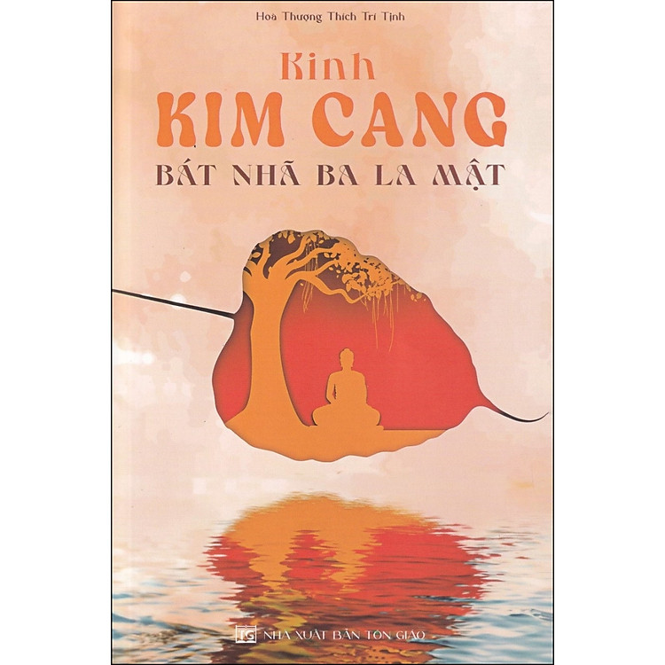 Kinh Kim Cang Bát Nhã Ba La Mật (Hòa Thượng Thích Trí Tịnh)