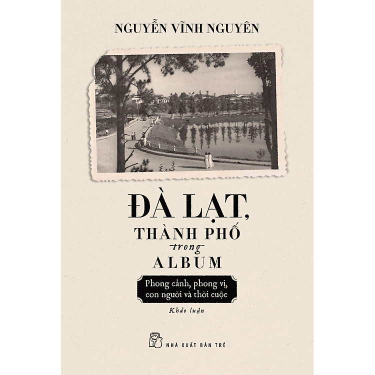 Đà Lạt, Thành Phố Trong Album - Ảnh 2