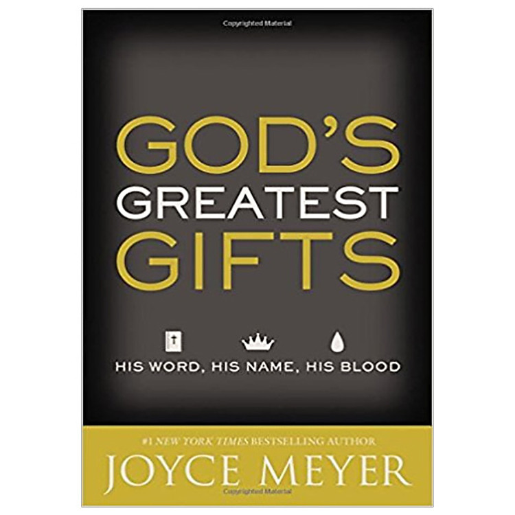 God's Greatest Gifts: His Word, His Name, His Blood