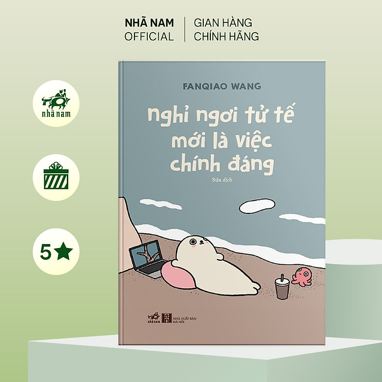 Nghỉ ngơi tử tế mới là việc chính đáng