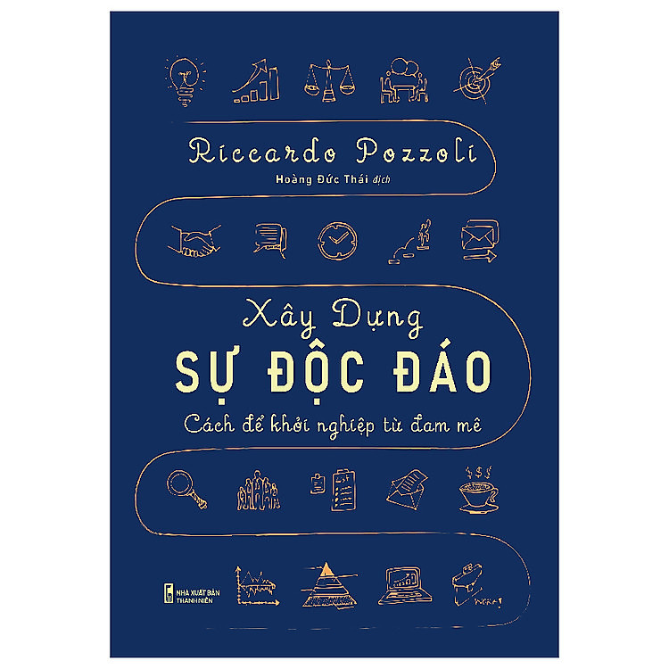 Xây Dựng Sự Độc Đáo – Cách Để Khởi Nghiệp Từ Đam Mê