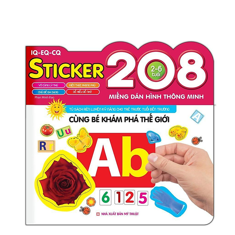 Cùng Bé Khám Phá Thế Giới – 208 Miếng Dán Hình Thông Minh – IQ EQ CQ