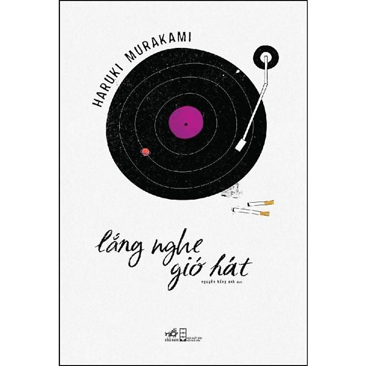 Haruki Murakami – Lắng Nghe Gió Hát
