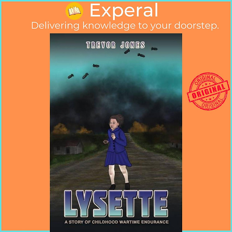 Sách - Lysette - A story of childhood wartime endurance by Trevor Jones (UK edition, paperback)