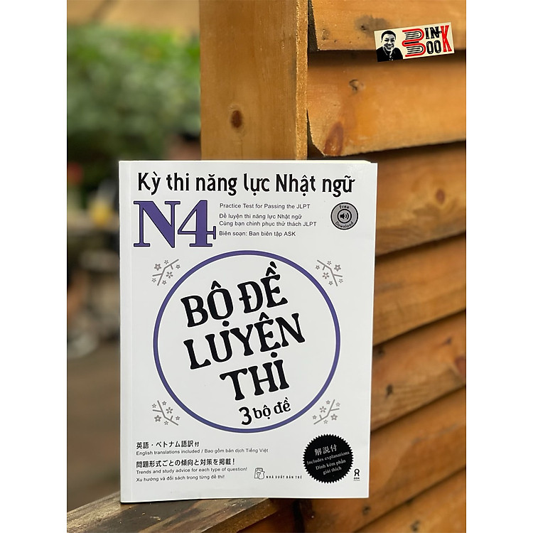 BỘ ĐỀ LUYỆN THI KỲ THI NĂNG LỰC NHẬT NGỮ N4