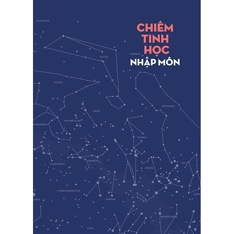 Chiêm Tinh Học Nhập Môn - Giải Mã Ngôn Ngữ 12 Chòm Sao - Ảnh 5