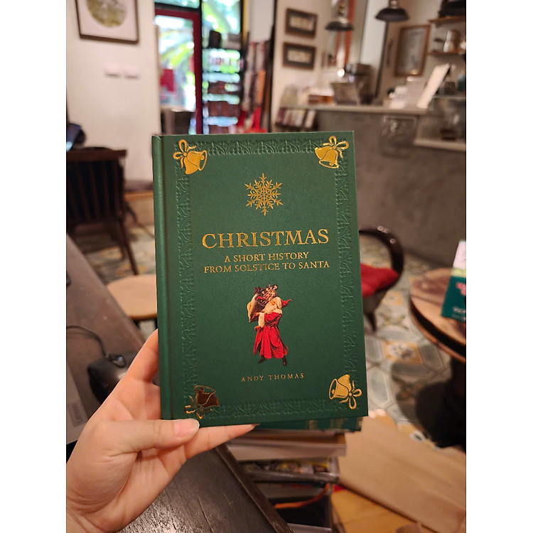 Christmas: A Short History from Solstice to Santa - Ảnh 3