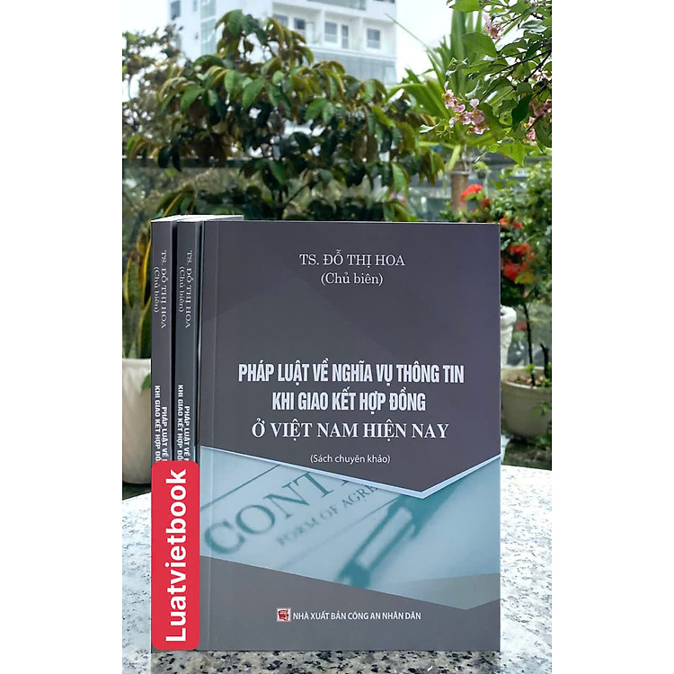 Pháp Luật Về Nghĩa Vụ Thông Tin Khi Giao Kết Hợp Đồng Ở Việt Nam Hiện Nay - Ảnh 2