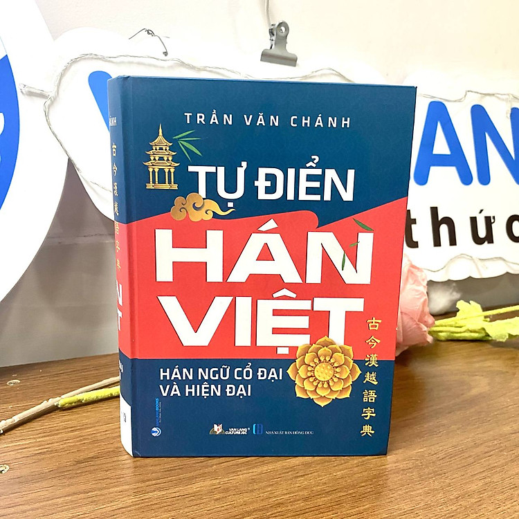Tự Điển Hán Việt Hán Ngữ Cổ Đại Và Hiện Đại (Tái Bản) - Ảnh 4
