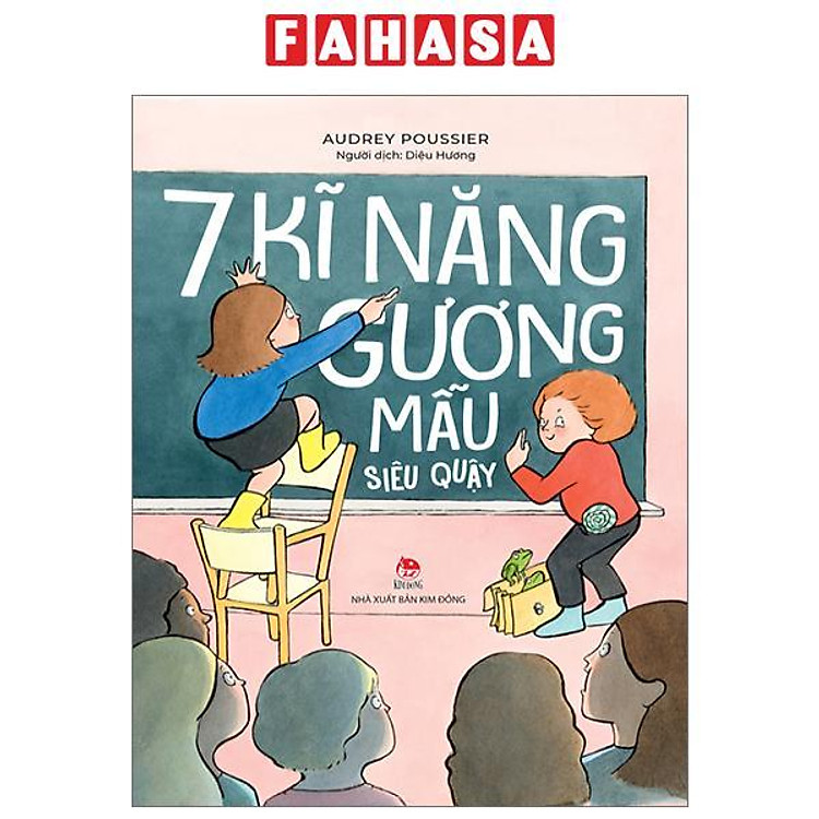 7 Kĩ Năng Gương Mẫu Siêu Quậy