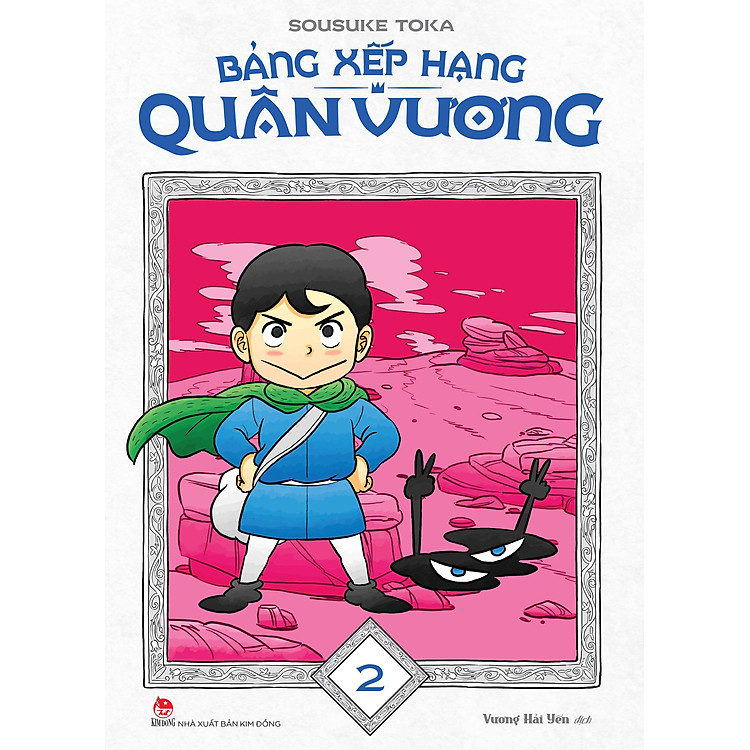 Bảng Xếp Hạng Quân Vương – Tập 2 - Ảnh 3