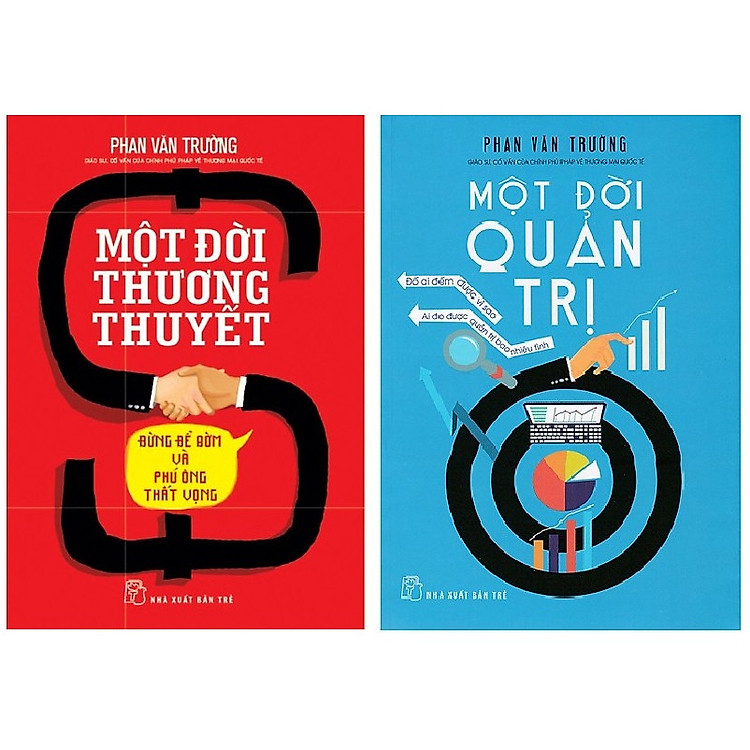 Một Đời Quản Trị - Một Đời Thương Thuyết (Bản Mới) - Ảnh 2