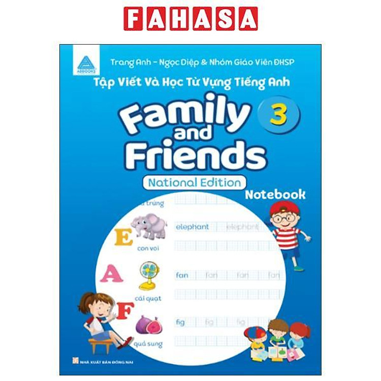 Tập Viết Và Học Từ Vựng Tiếng Anh – Family And Friends 3