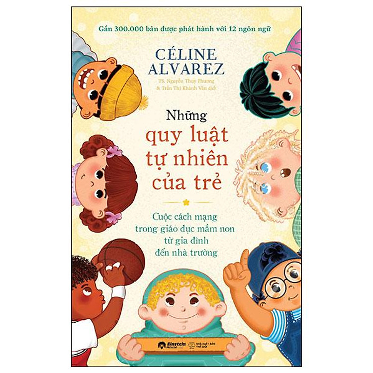 Những Quy Luật Tự Nhiên Của Trẻ – Cuộc Cách Mạng Trong Giáo Dục Mầm Non