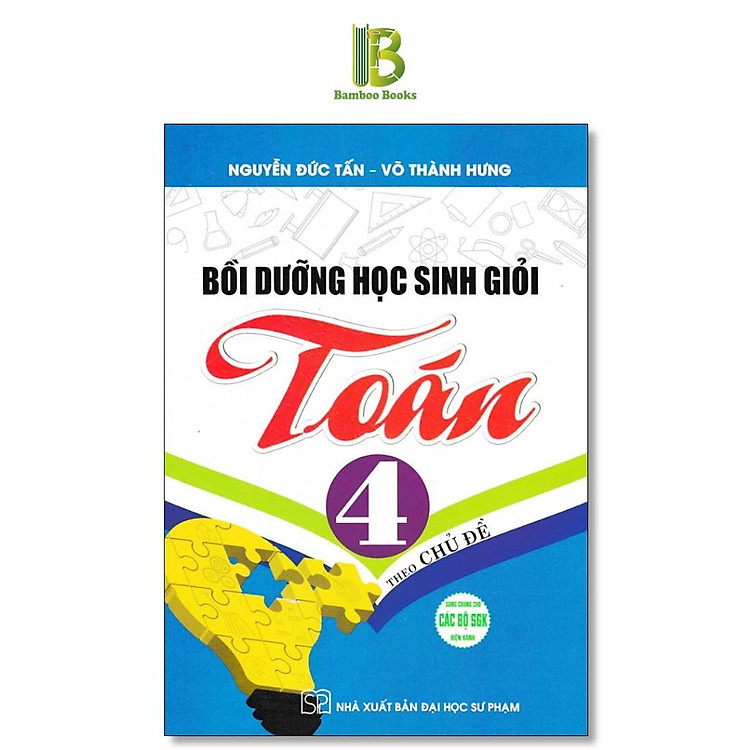 Newshop: Bồi Dưỡng Học Sinh Giỏi Toán 4 Theo Chủ Đề