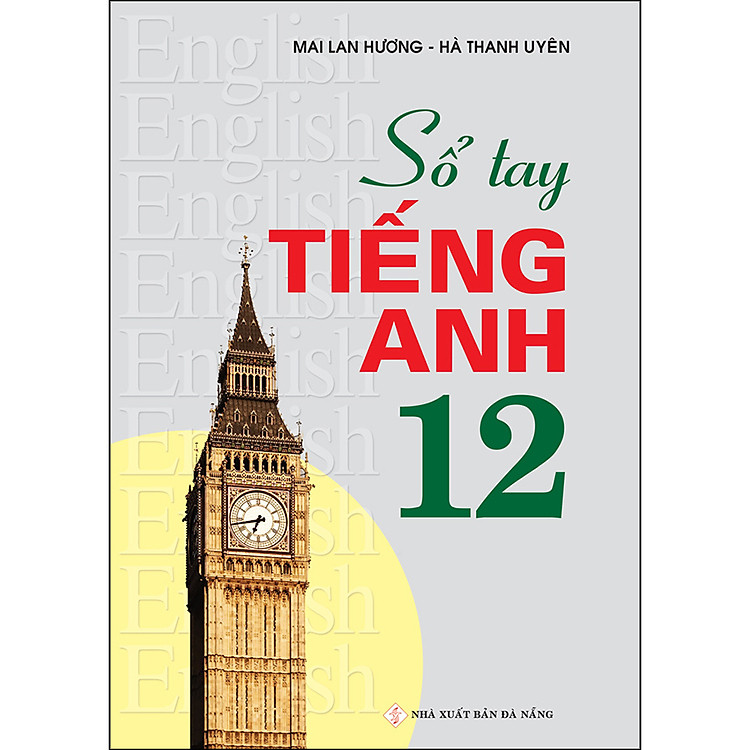 Sổ tay tiếng Anh 12