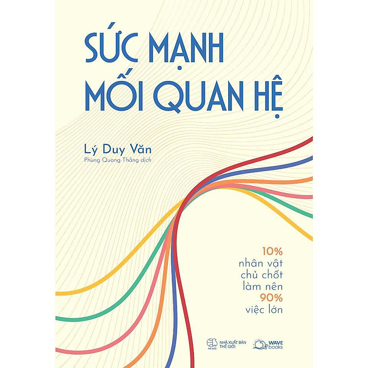 Sức Mạnh Của Mối Quan Hệ