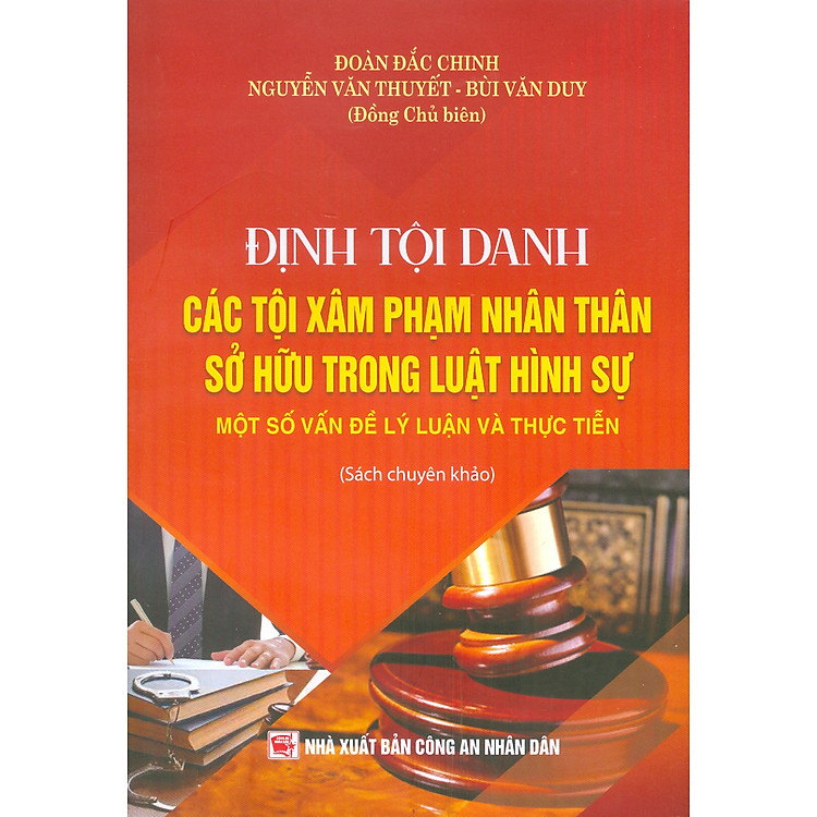 Định Tội Danh Các Tội Phạm Nhân Thân Sở Hữu Trong Luật Hình Sự – Một Số Vấn Đề Lý Luận Và Thực Tiễn