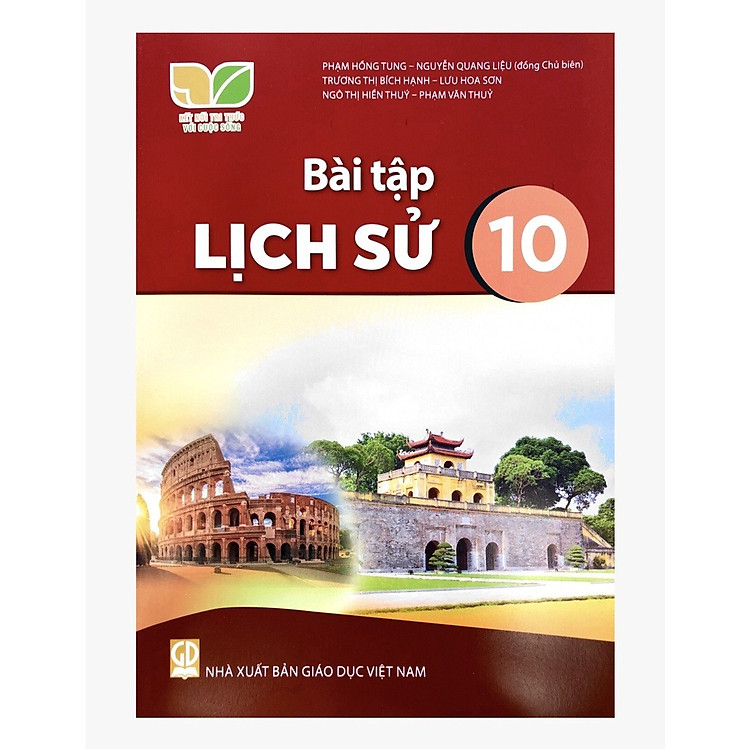 Bài Tập Lịch Sử 10 – Kết Nối Tri Thức Với Cuộc Sống