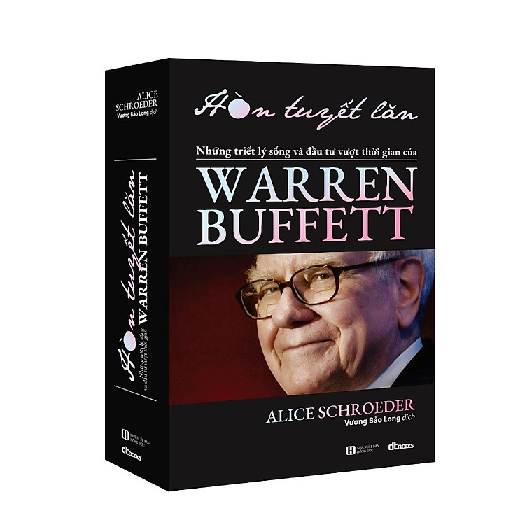 Hòn Tuyết Lăn – Cuộc Đời và Sự Nghiệp của Warren Buffett (Tái bản 2024)