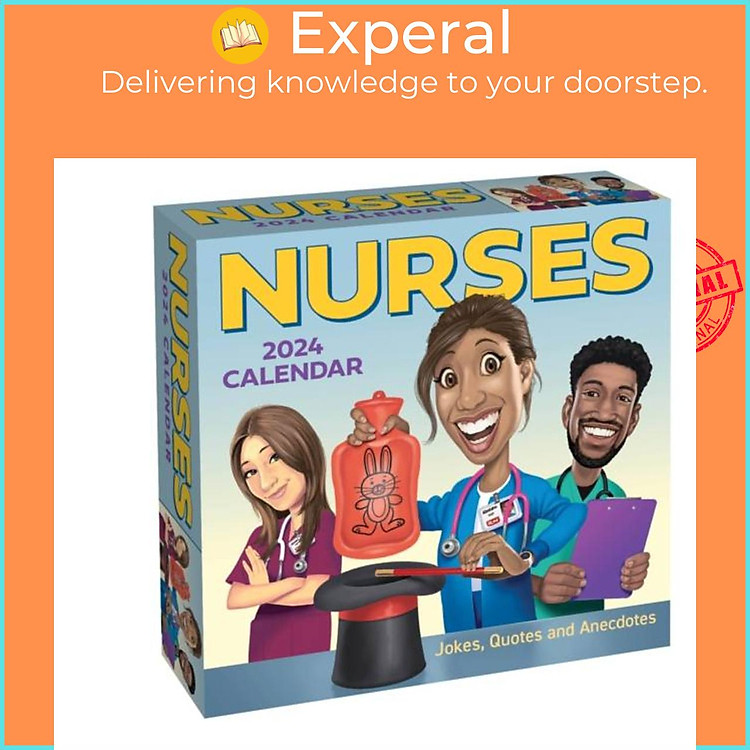 Sách - Nurses 2024 Day-to-Day Calendar - Jokes, Quotes, and Anecdot by Andrews McMeel Publishing (UK edition, paperback)