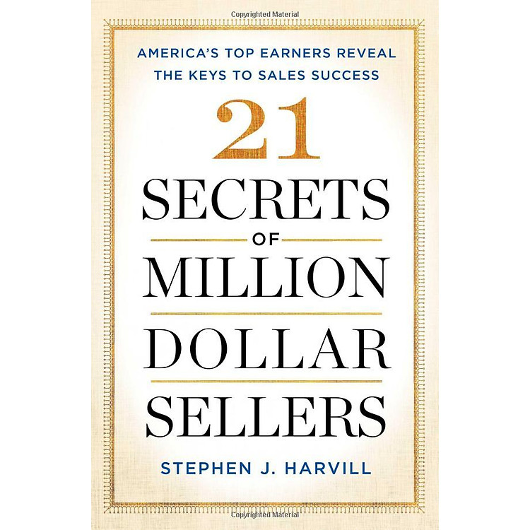 21 Secrets Of Million-Dollar Sellers - Ảnh 3
