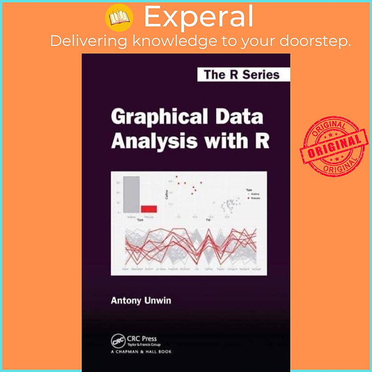 Sách - Graphical Data Analysis with R by Antony Unwin (UK edition, paperback)