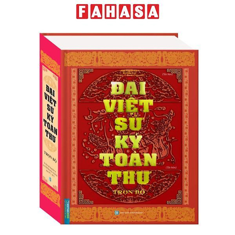 Đại Việt Sử Ký Toàn Thư (Tái Bản 2024)