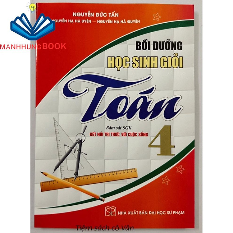 Bồi dưỡng học sinh giỏi Toán 4 (Kết Nối)