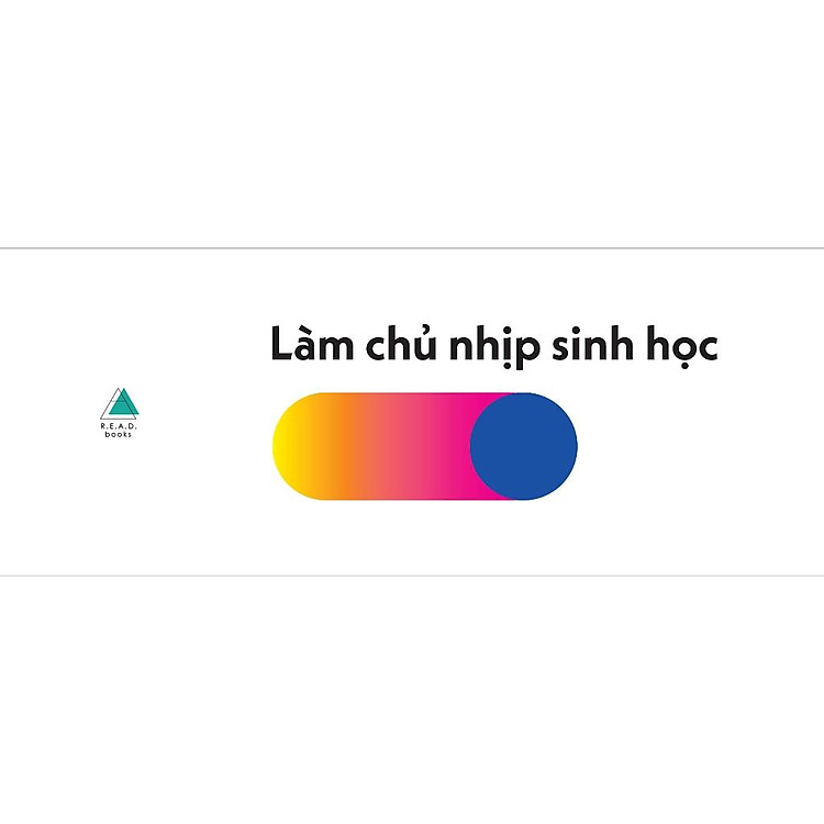 Làm Chủ Nhịp Sinh Học - Ảnh 4