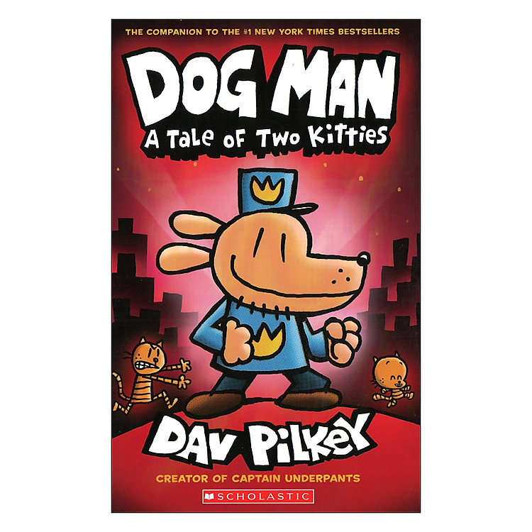Sách Dog Man 3: A Tale Of Two Kitties